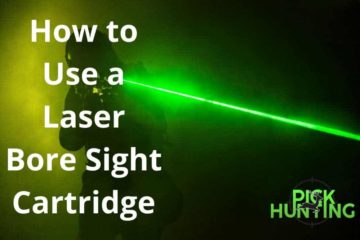 How to Use a Laser Bore Sight Cartiridge
